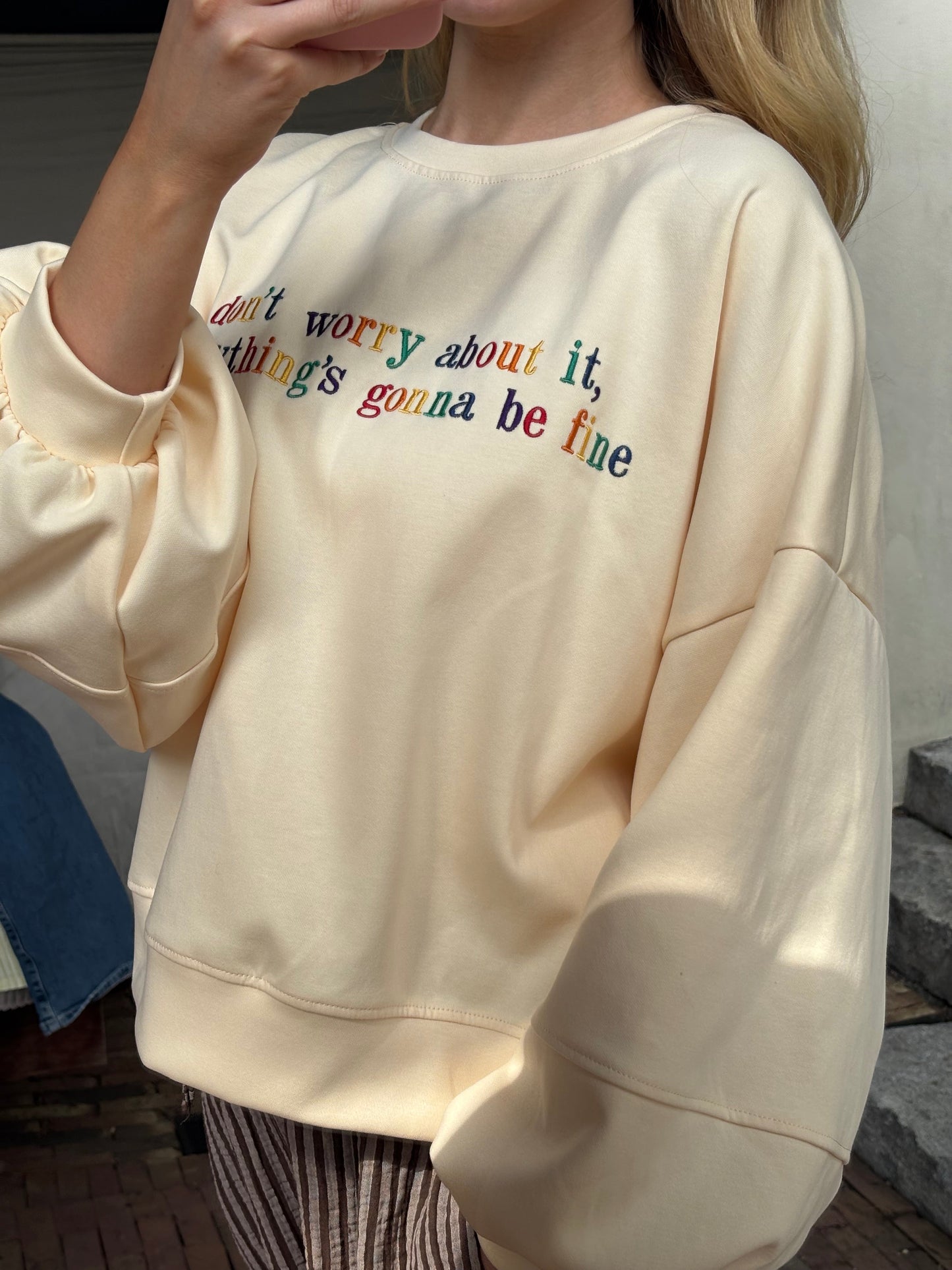 Sweatshirt: Don't Worry