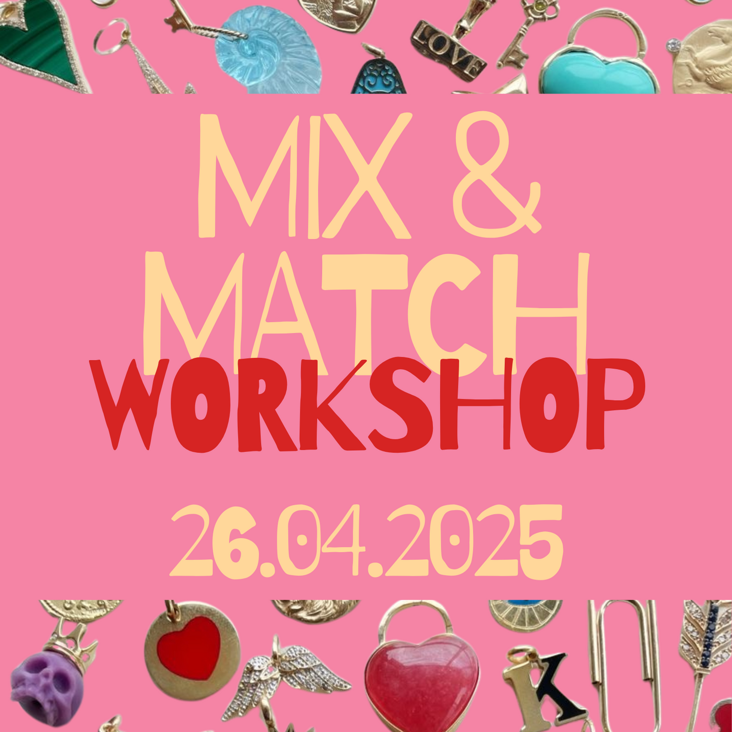Mix & Match Kettenworkshop - 25hours Hotel The Goldman Frankfurt 26.04.2025 15 Uhr