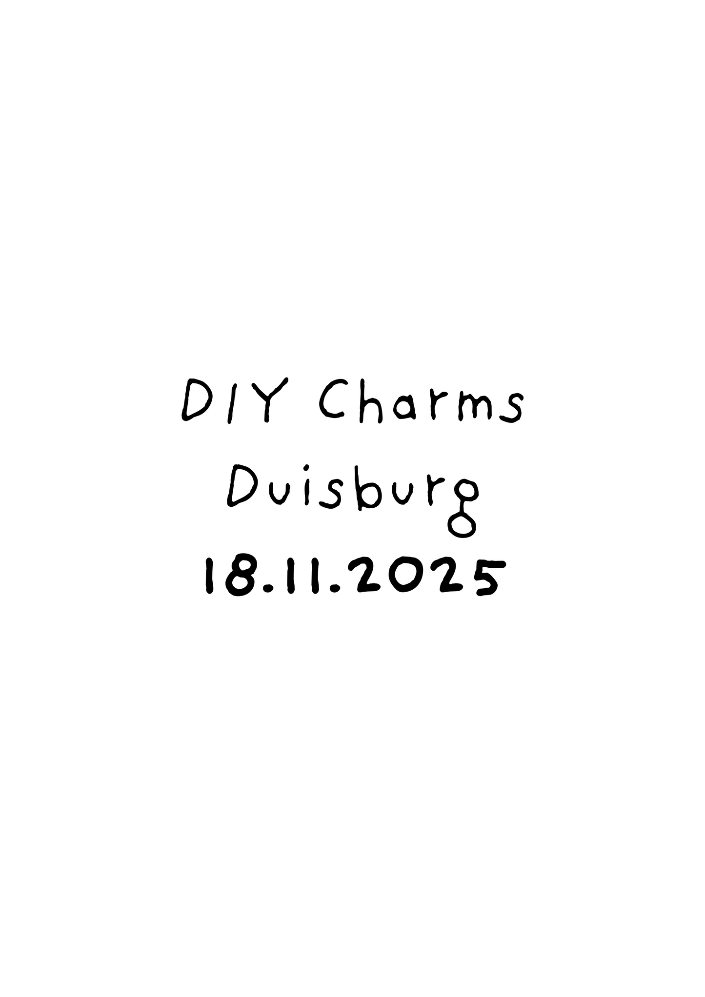 DIY Charms Workshop - kalt.weiss.trocken. Duisburg 18.11.2025 18 Uhr