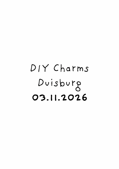 DIY Charms Workshop - kalt.weiss.trocken. Duisburg 03.11.2026 18 Uhr