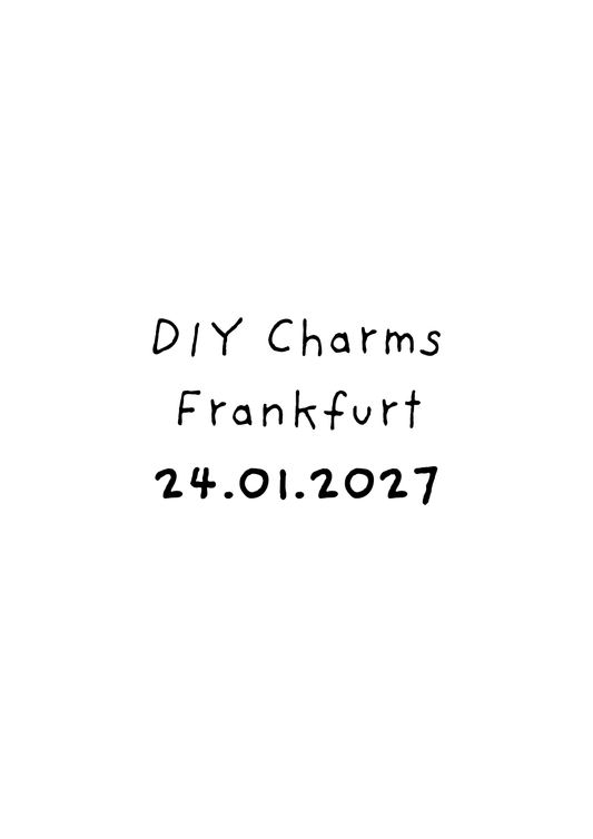 DIY Charms Workshop - 25hours Hotel Frankfurt The Goldman 24.01.2027 13 Uhr