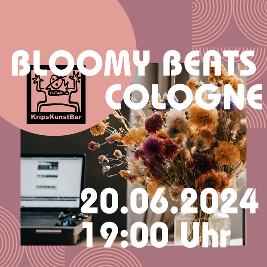 BLOOMY BEATS - Trockenblumenbouquet Workshop Kunstbar Köln 20.06.2024 19 Uhr