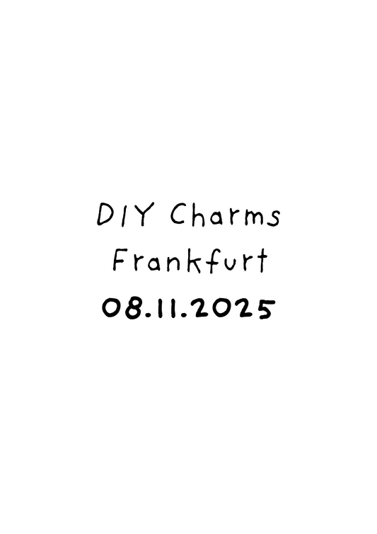 DIY Charms Workshop - 25hours Hotel Frankfurt The Goldman 08.11.2025 15 Uhr