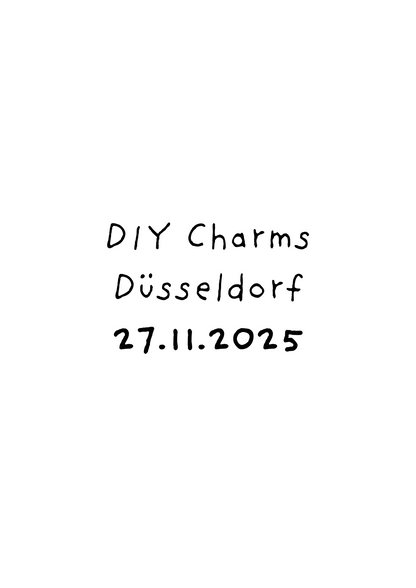 DIY Charms Workshop - SPACES Am Kennedydamm Düsseldorf 27.11.2025 18 Uhr