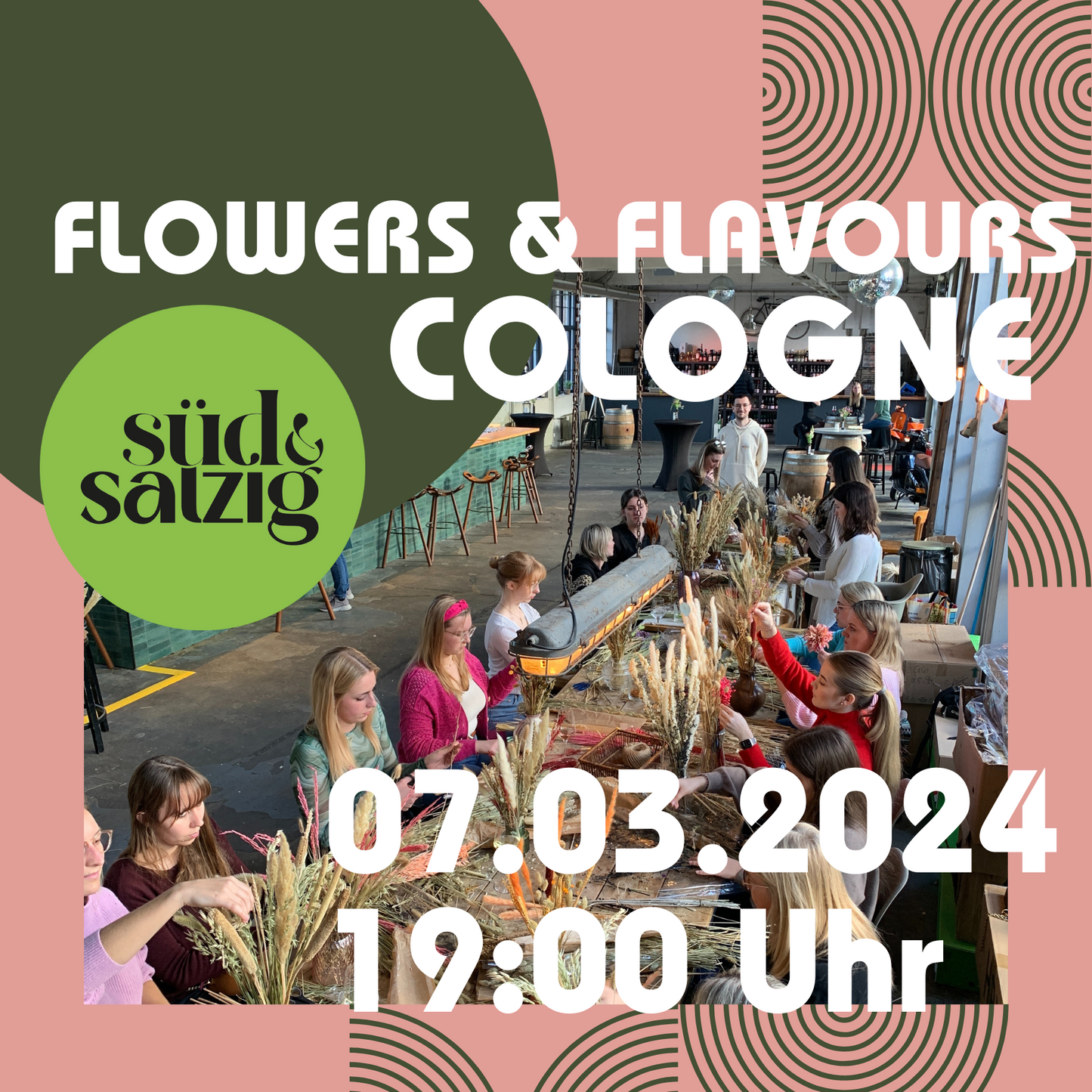 FLOWERS & FLAVOURS - Trockenblumenbouquet Workshop und Drinks Café Süd & Salzig Köln 07.03.2024 19 Uhr