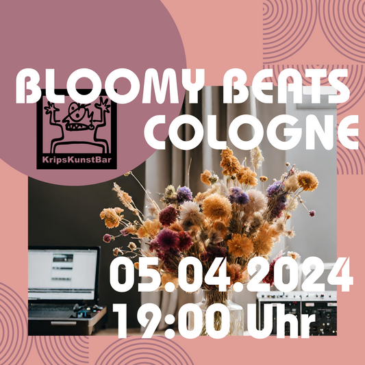 BLOOMY BEATS - Trockenblumenbouquet Workshop Kunstbar Köln 05.04.2024 19 Uhr
