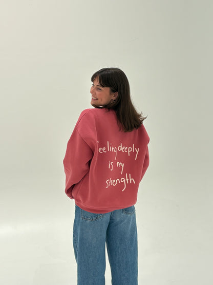 Sweatshirt Feeling Deeply